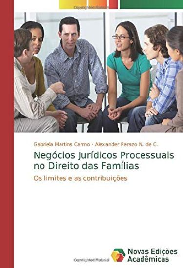 Negócios Jurídicos Processuais no Direito das Famílias