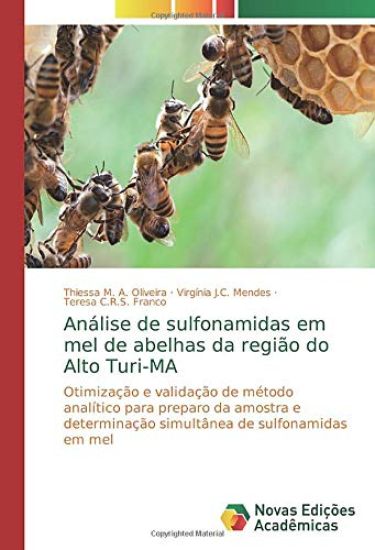 Análise de sulfonamidas em mel de abelhas da região do Alto Turi-MA