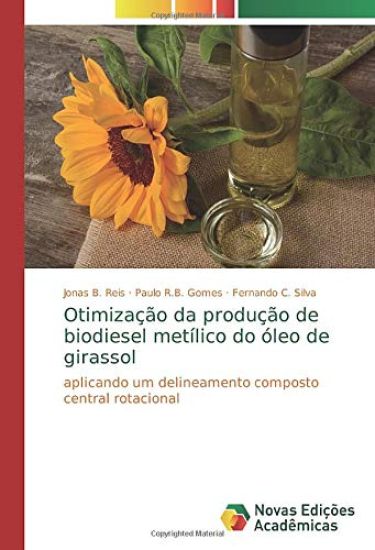 Otimização da produção de biodiesel metílico do óleo de girassol