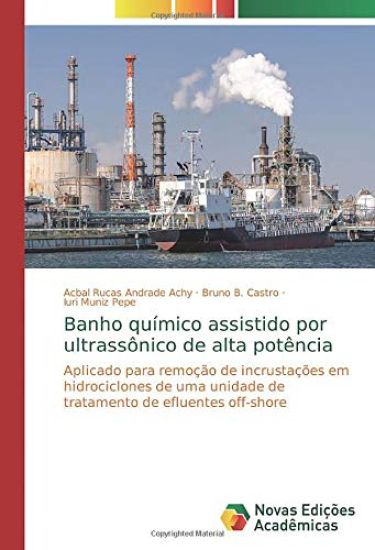 Banho químico assistido por ultrassônico de alta potência