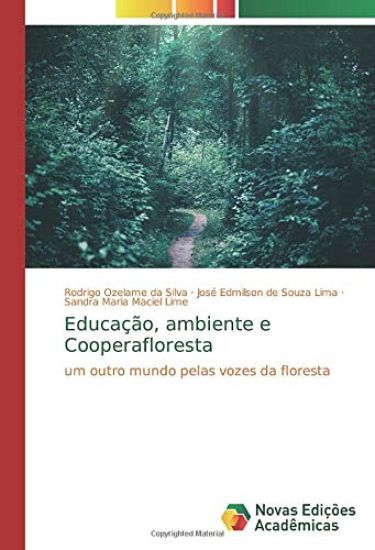 Educação, ambiente e Cooperafloresta