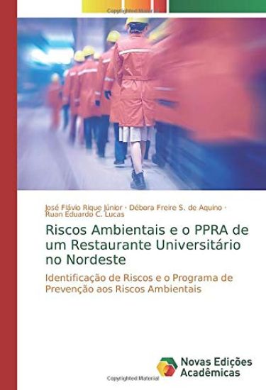 Riscos Ambientais e o PPRA de um Restaurante Universitário no Nordeste