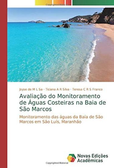 Avaliação do Monitoramento de Águas Costeiras na Baia de São Marcos