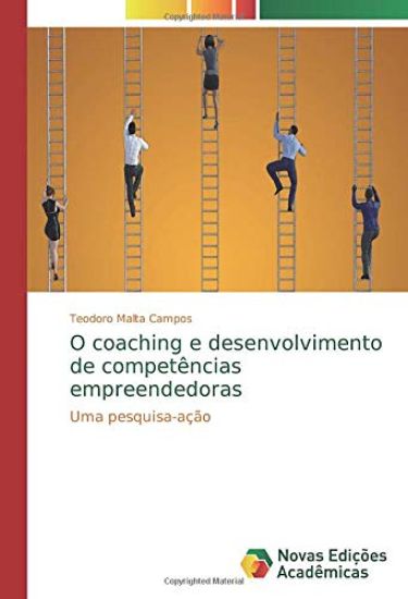 O coaching e desenvolvimento de competências empreendedoras