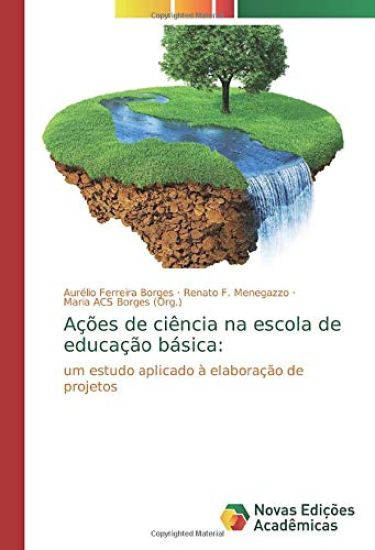 Ações de ciência na escola de educação básica: