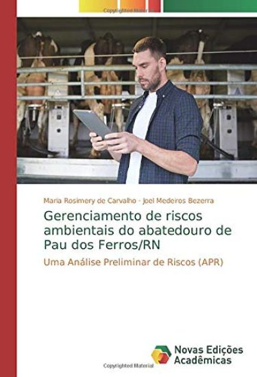 Gerenciamento de riscos ambientais do abatedouro de Pau dos Ferros/RN