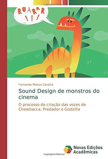 Sound Design de monstros do cinema