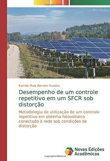 Desempenho de um controle repetitivo em um SFCR sob distorção