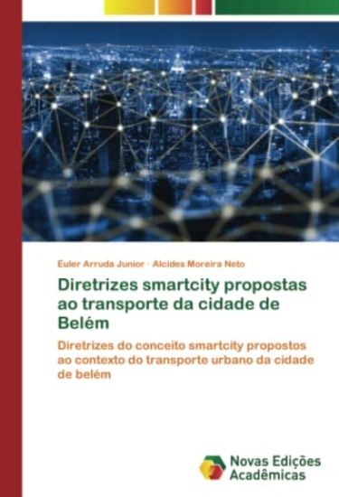 Diretrizes smartcity propostas ao transporte da cidade de Belém