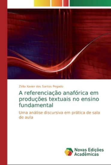 A referenciação anafórica em produções textuais no ensino fundamental
