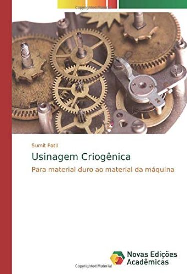 Usinagem Criogênica