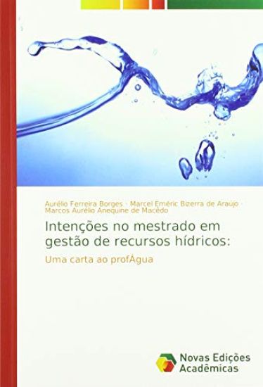 Intenções no mestrado em gestão de recursos hídricos: