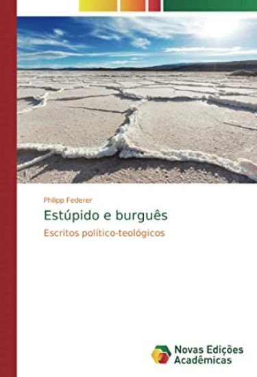 Estúpido e burguês