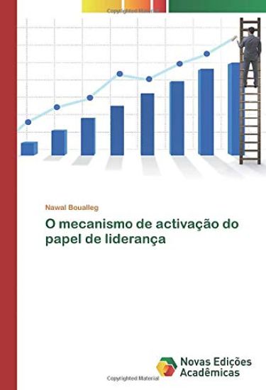 O mecanismo de activação do papel de liderança