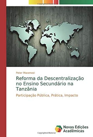 Reforma da Descentralização no Ensino Secundário na Tanzânia