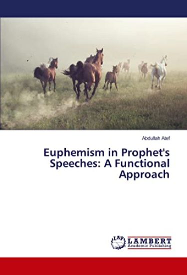 Euphemism in Prophet's Speeches: A Functional Approach