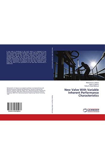 New Valve With Variable Inherent Performance Characteristics