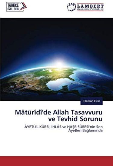 Mâtürîdî'de Allah Tasavvuru ve Tevhid Sorunu