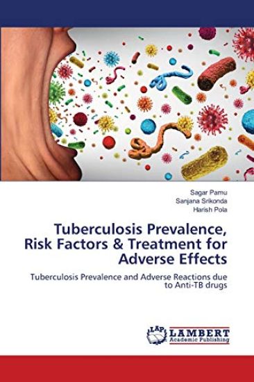 Tuberculosis Prevalence, Risk Factors & Treatment for Adverse Effects