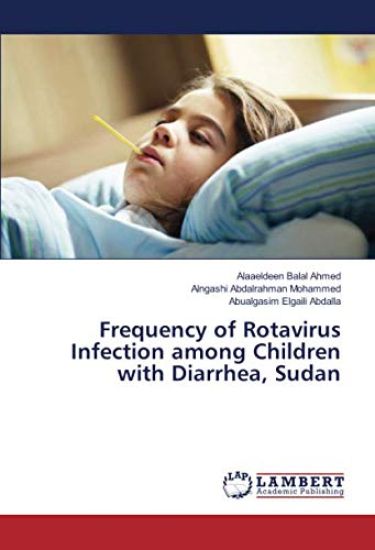 Frequency of Rotavirus Infection among Children with Diarrhea, Sudan