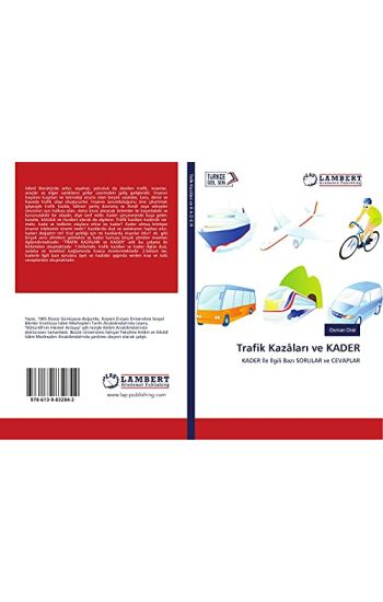 Trafik Kazâlar¿ ve KADER
