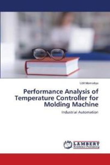 Performance Analysis of Temperature Controller for Molding Machine
