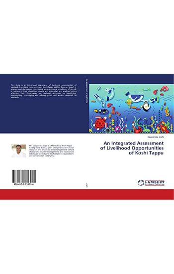 An Integrated Assessment of Livelihood Opportunities of Koshi Tappu