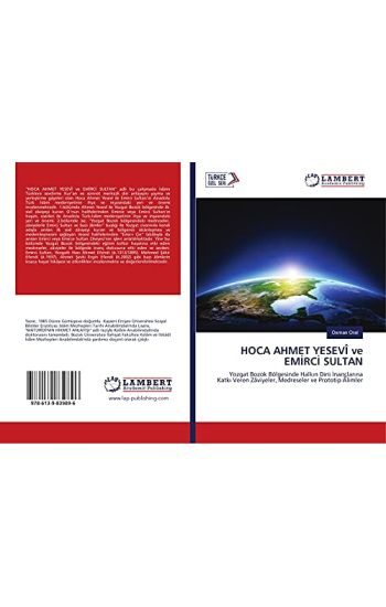 HOCA AHMET YESEVÎ ve EM¿RC¿ SULTAN