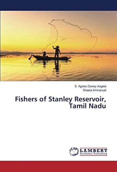 Fishers of Stanley Reservoir, Tamil Nadu