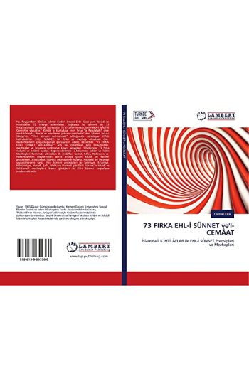 73 FIRKA EHL-¿ SÜNNET ve'l-CEMÂAT