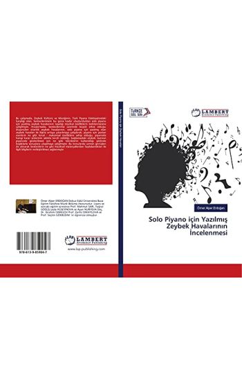 Solo Piyano için Yaz¿lm¿¿ Zeybek Havalar¿n¿n ¿ncelenmesi