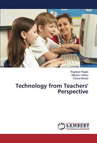Technology from Teachers' Perspective