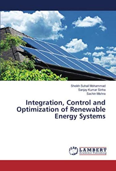 Integration, Control and Optimization of Renewable Energy Systems