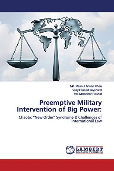 Preemptive Military Intervention of Big Power