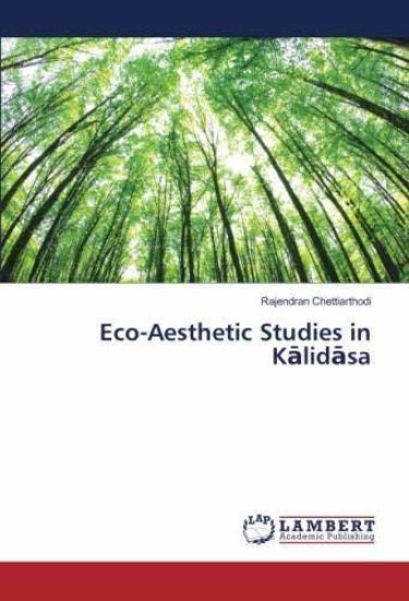 Eco-Aesthetic Studies in K¿lid¿sa