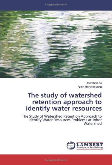 The study of watershed retention approach to identify water resources