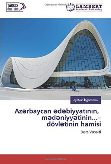 Az¿rbaycan ¿d¿biyyat¿n¿n, m¿d¿niyy¿tinin...¿ dövl¿tinin hamisi