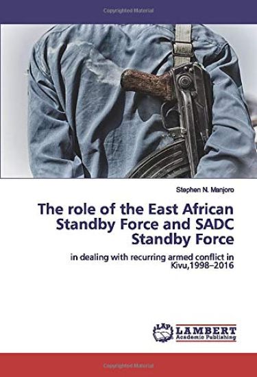 The role of the East African Standby Force and SADC Standby Force