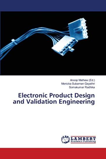 Electronic Product Design and Validation Engineering