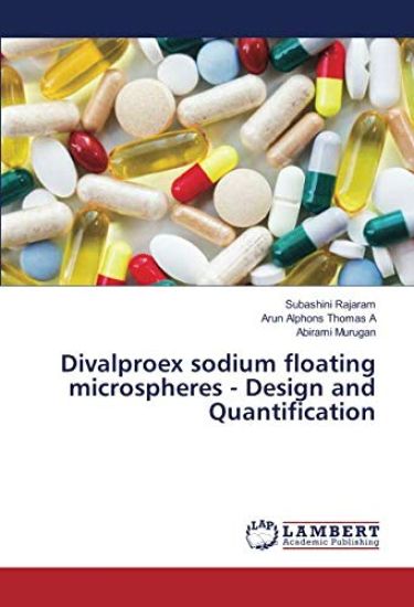 Divalproex sodium floating microspheres - Design and Quantification