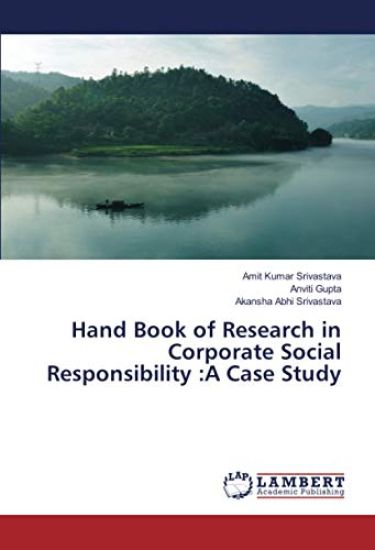 Hand Book of Research in Corporate Social Responsibility