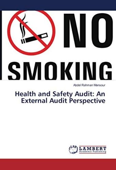 Health and Safety Audit: An External Audit Perspective