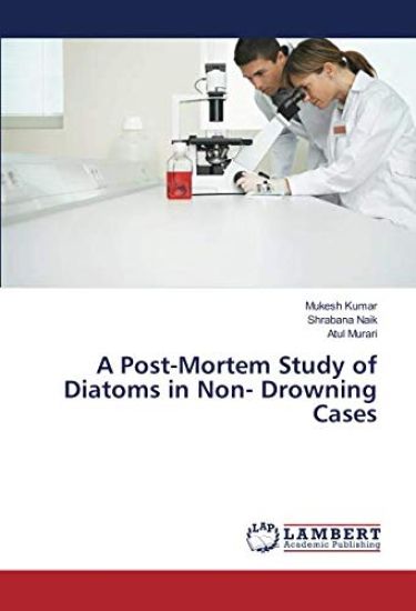 A Post-Mortem Study of Diatoms in Non- Drowning Cases