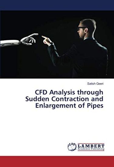 CFD Analysis through Sudden Contraction and Enlargement of Pipes
