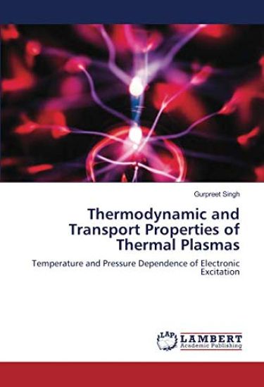 Thermodynamic and Transport Properties of Thermal Plasmas