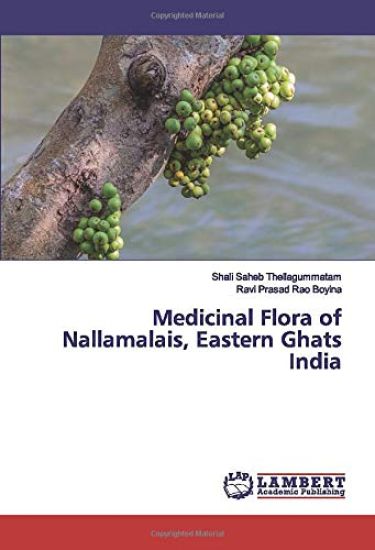 Medicinal Flora of Nallamalais, Eastern Ghats India