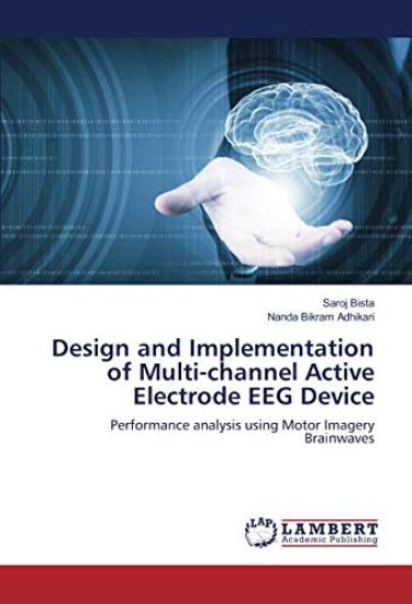 Design and Implementation of Multi-channel Active Electrode EEG Device