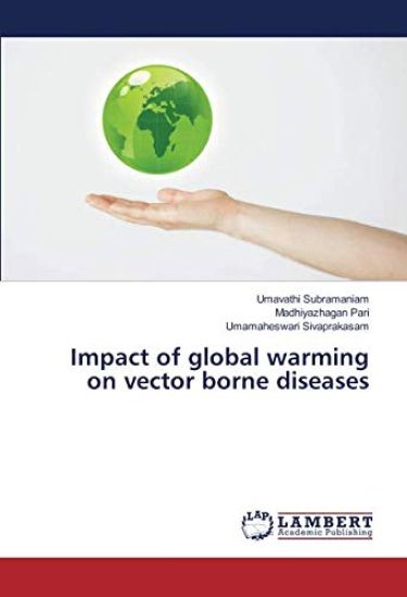 Impact of global warming on vector borne diseases