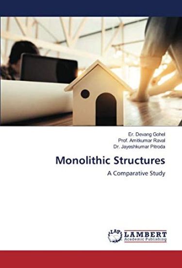 Monolithic Structures