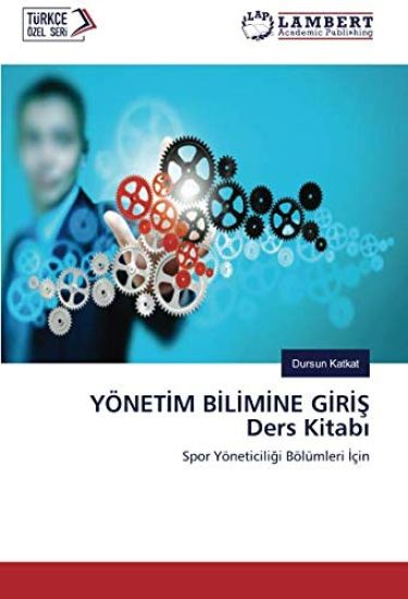 YÖNET¿M B¿L¿M¿NE G¿R¿¿ Ders Kitab¿